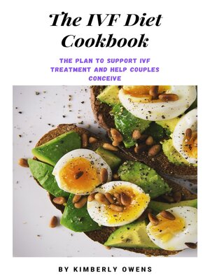 cover image of THE IVF  DIET  COOKBOOK